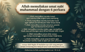 Enam Kemuliaan Umat Nabi Muhammad SAW yang Jarang Disadari: Sebuah Renungan Akhir Zaman